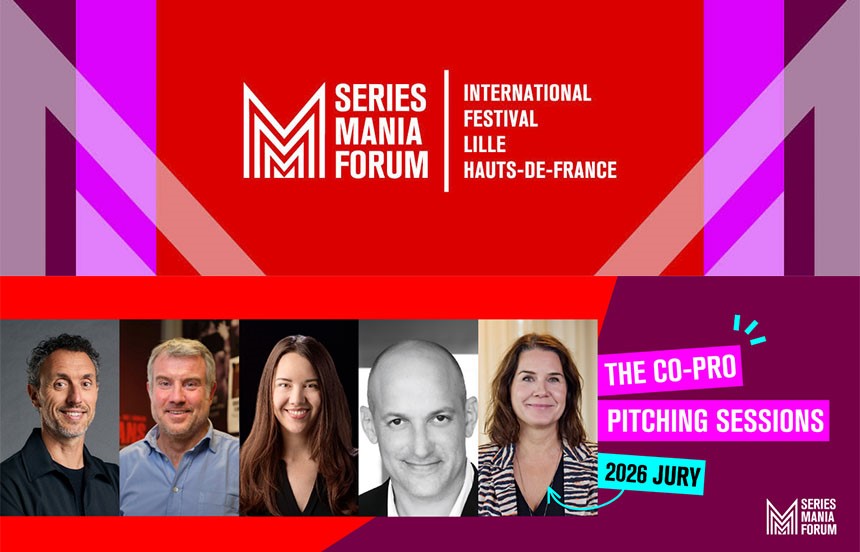 Series Mania Forum Unveils 15 Projects Selected For The 2026 Co-Pro Pitching Sessions